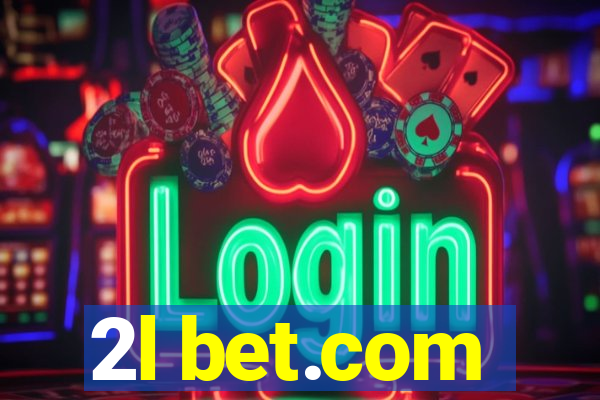 2l bet.com